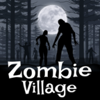 僵尸村(Zombie Village)